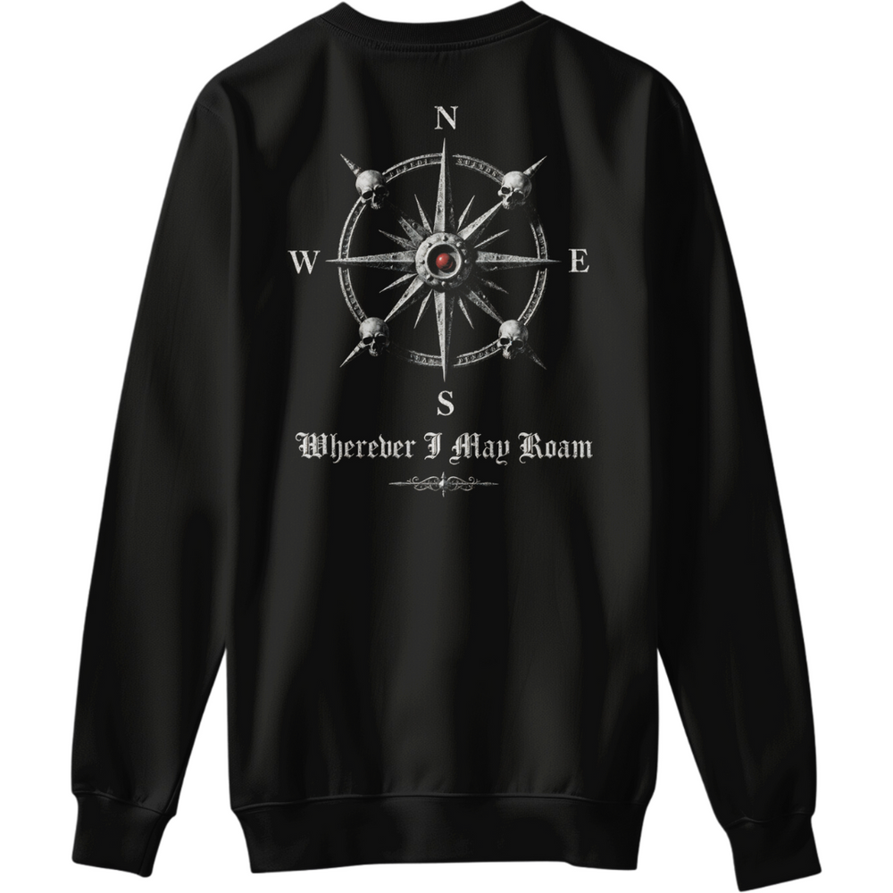 Wherever I May Roam V.2 Sweatshirt
